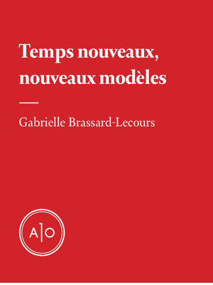 cover image of Temps nouveaux, nouveaux modèles